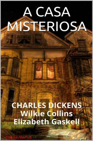 [Mestres da Literatura Universal 03] • A Casa Misteriosa (Mestres da Literatura Universal Livro 3)